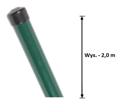 Słupek Ogrodzeniowy Okrągły Fi 42 mm Malowany Proszkowo Kolor Zielony RAL 6005 Wys. 2,0 m